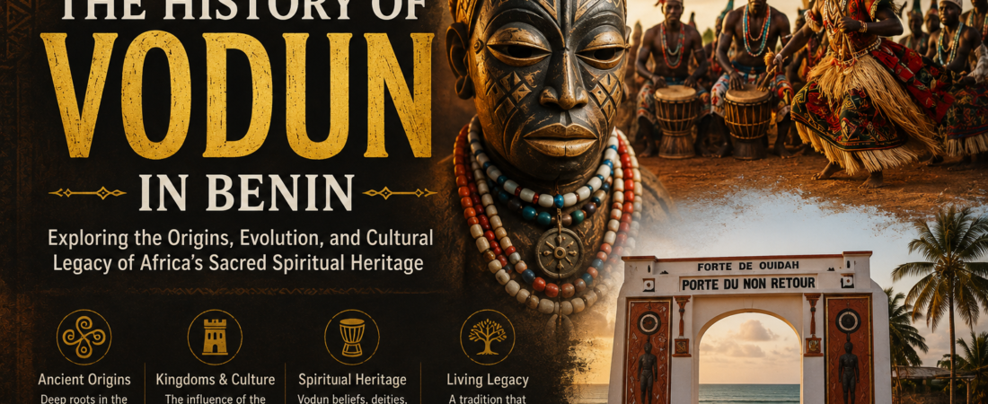 The History of Vodun in Benin