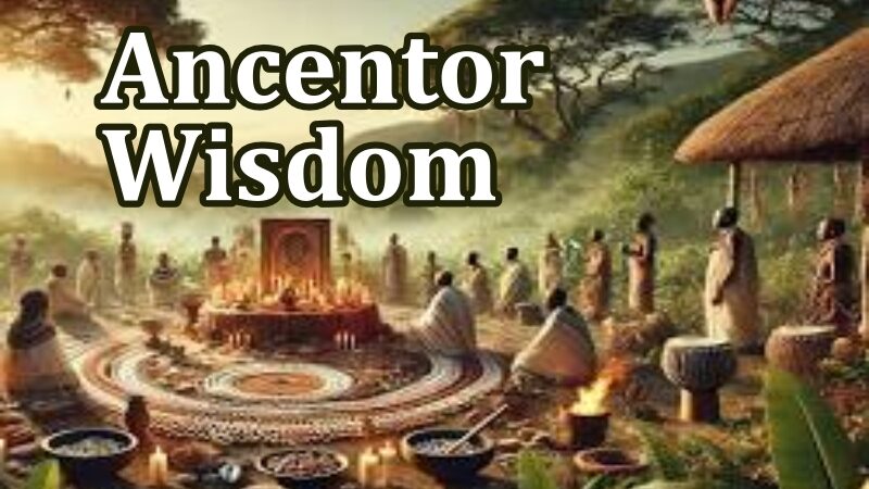 African Ancestor Wisdom: How Voodoo Traditions in West Africa Positively Influence African Communities